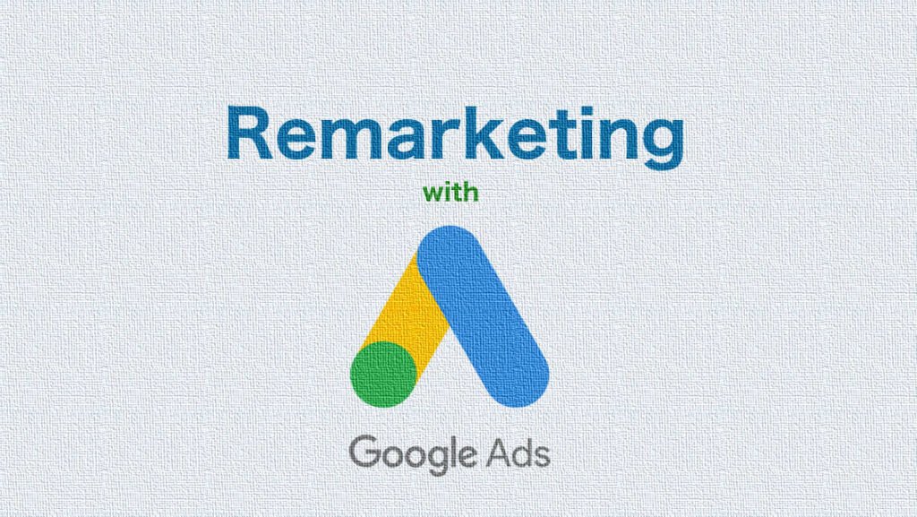 remarketing-with-google-ads